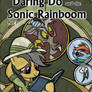 [DD] Daring Do and the Sonic Rainboom (Cover 2)