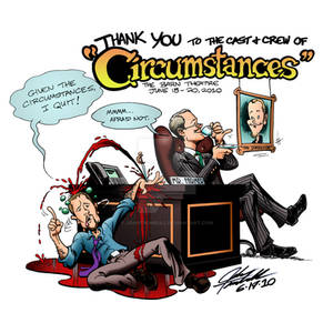 Circumstances, 2010