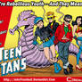 LIID 127: Teen Titans Gone Bad!
