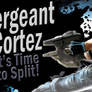 Sergeant Cortez SSB4 Request
