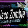 Disco Zombie SSB4 Request