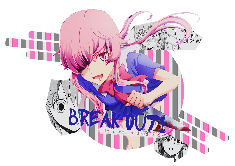 [Out] Break out!