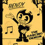 Bendy the dancing demon ~ poster