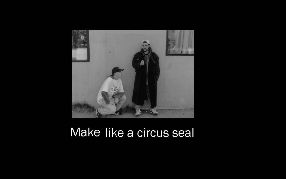 Jay And Silent Bob Circus Seal By Lunchbox5388 On Deviantart Jay And Silent Bob Circus Seal By Lunchbox5388 On Deviantart