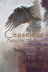 Ceaseless: Flight of the Thunderbird Cover