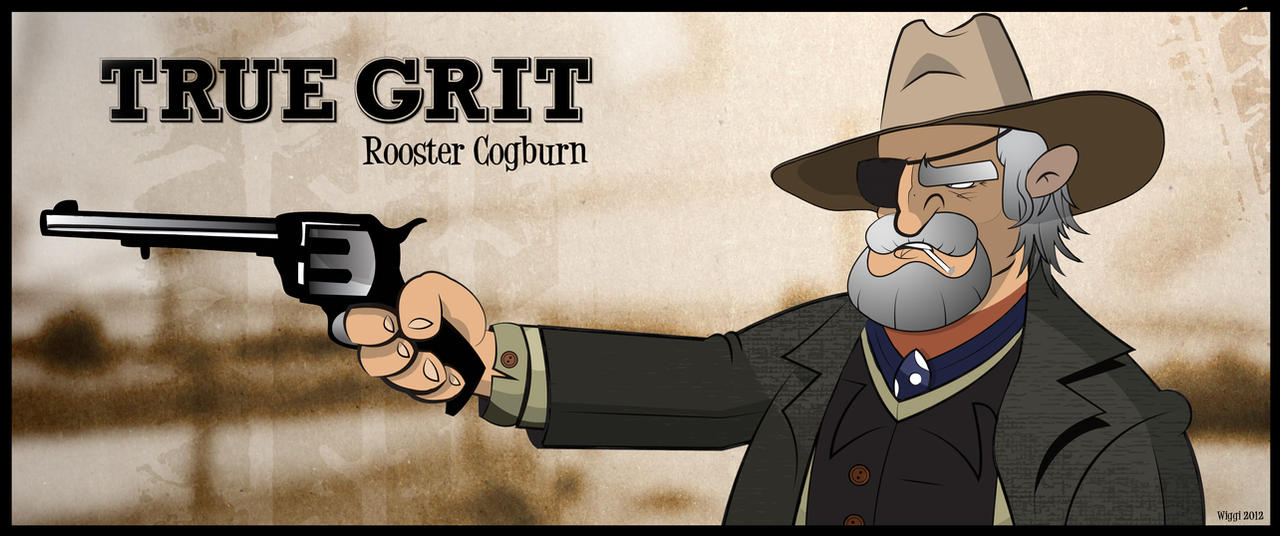 Rooster Cogburn - True Grit (Final)