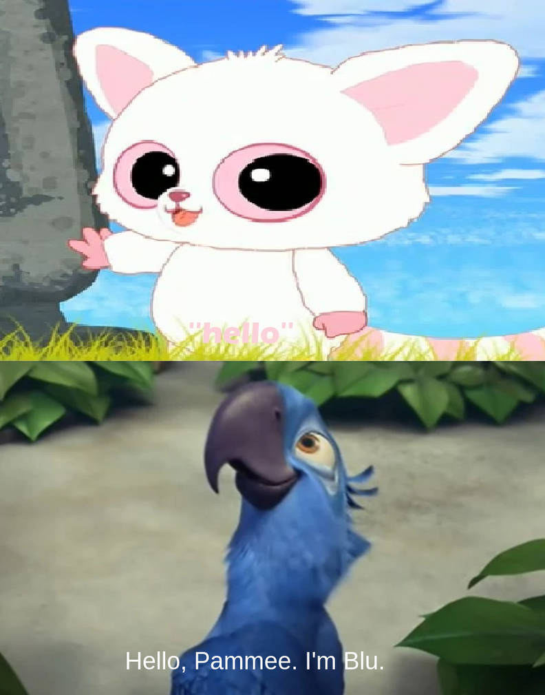 Pammee Say Hello To Blu By BGandARulezAgain08 On DeviantArt pammee-say-hello-to-blu-by-bgandarulezagain08-on-deviantart
