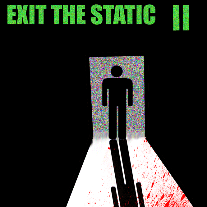 Exit The Static by peanutman27 on DeviantArt