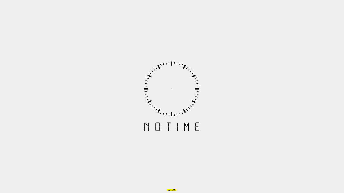 No Time by LilianaSabato