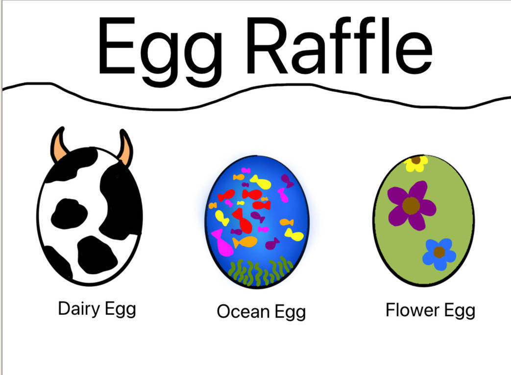 Egg Raffle! by CowsRuleForever on DeviantArt