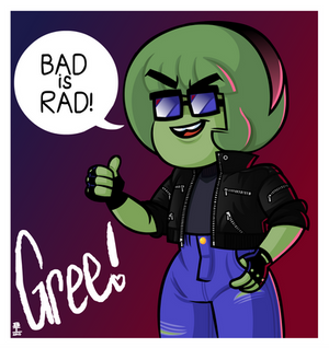 Bad is rad!