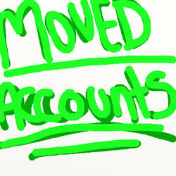 MOVED ACCOUNTS