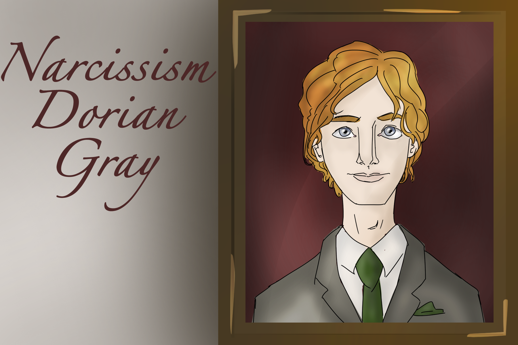 Pride: Narcissism -- Dorian Gray