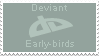 Deviant Early-birds