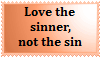 Stamp-Love The Sinner Not Sin by Jazzy-C-Oaks
