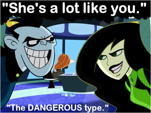 Drakken + Shego: Lot Like You