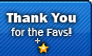 Thanks for the Favs :Button: