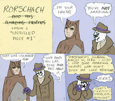 Rorschach And His...uh...