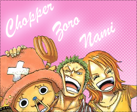 Chopper, Zoro and Nami