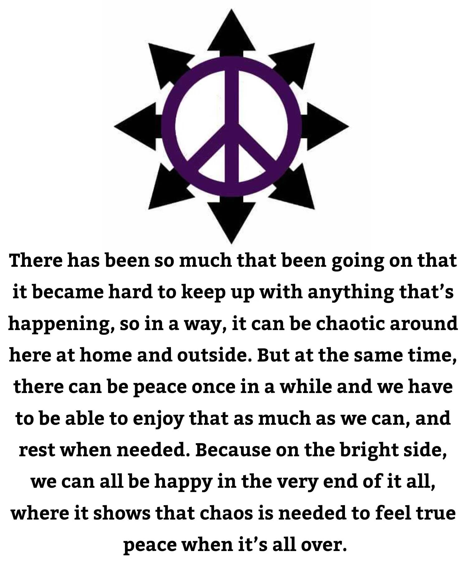 Speech on Peace through Chaos