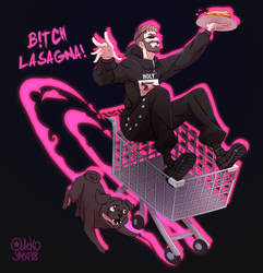 B!tch Lasagna!