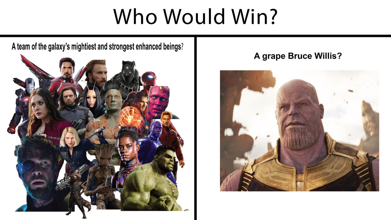 Who Would Win Meme Infinity War By Tycooperaow On DeviantArt Who would win meme infinity war by tycooperaow on deviantart