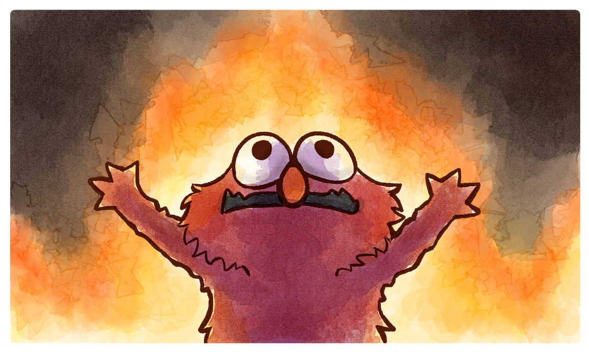 Elmo In Fire Elmo's Fire Meme (doodle) by Magikai-kai on DeviantArt