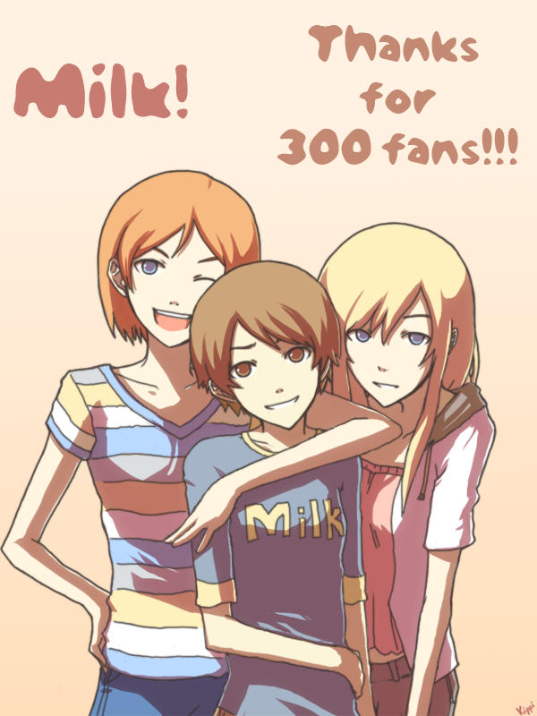 Milk -Thanks for 300-