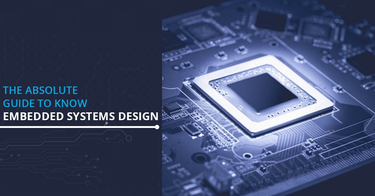 THE ABSOLUTE GUIDE TO KNOW EMBEDDED SYSTEMS DESIGN by aimtrontech on ...