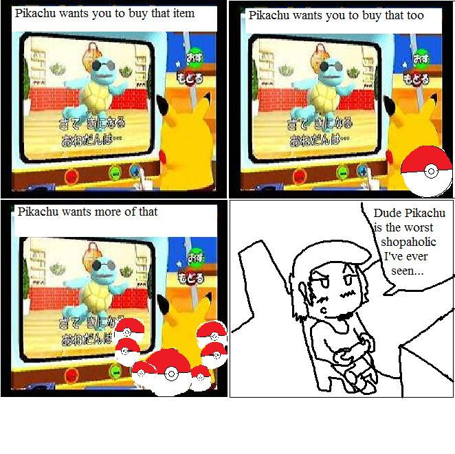 Pikachu Problems Pikachu's Shopaholic problems by Zombies-N-Explosions on DeviantArt