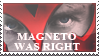 Magneto Was Right Stamp