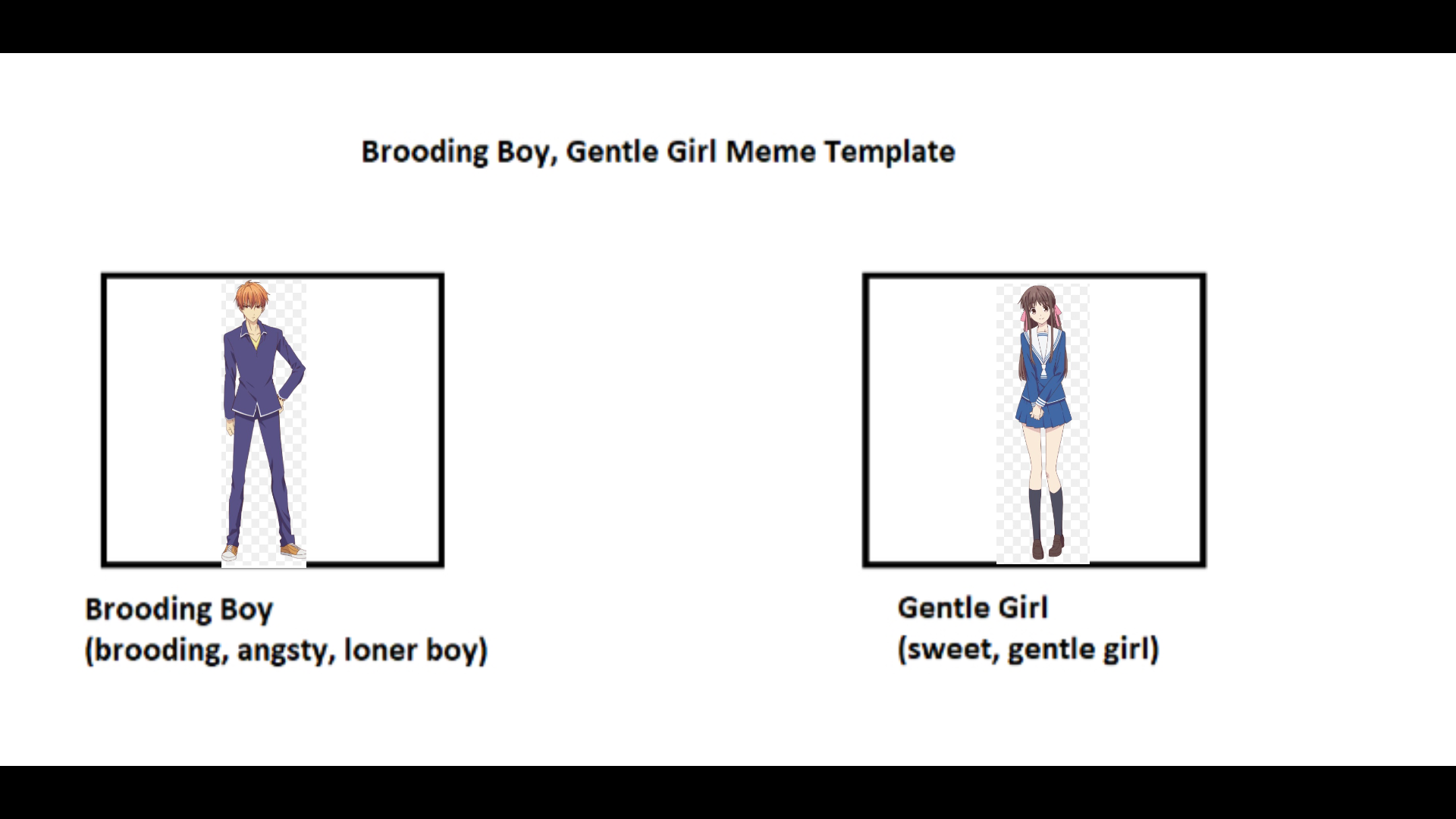 Brooding boy gentle girl meme with Kyo and Tohru