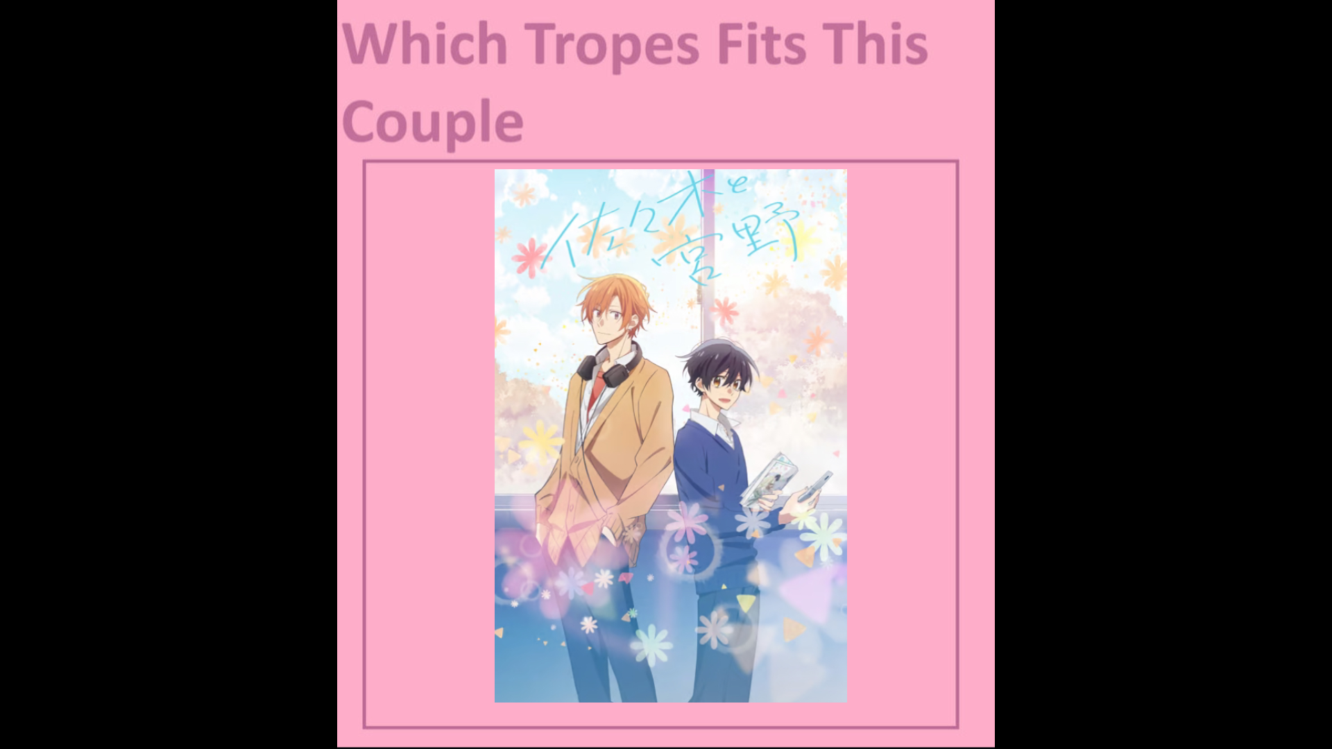 What tropes fit Sasaki and Miyano?