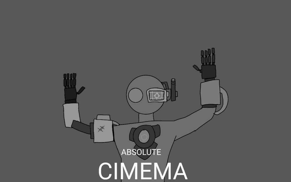 Absolute cinema by catman22980 on DeviantArt