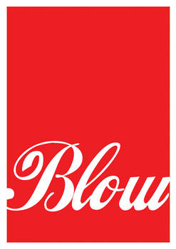 Blow Movie Poster by Adam Armstrong