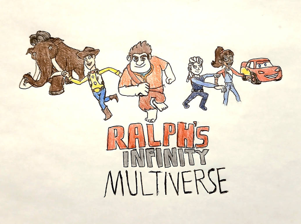 Ralph's Infinity Multiverse by 1Vs7 on DeviantArt