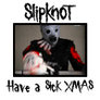 Slipknot X-mas05