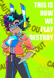 PLAY DESTROY!