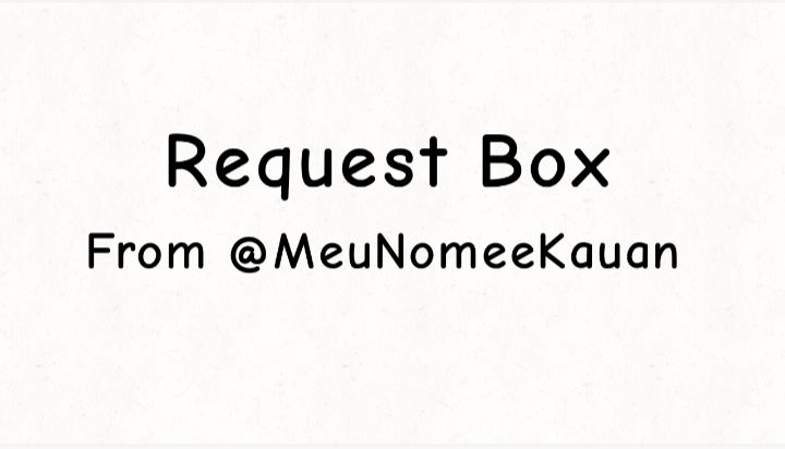 Request Box Base My Request Box by christofherejohnny on DeviantArt