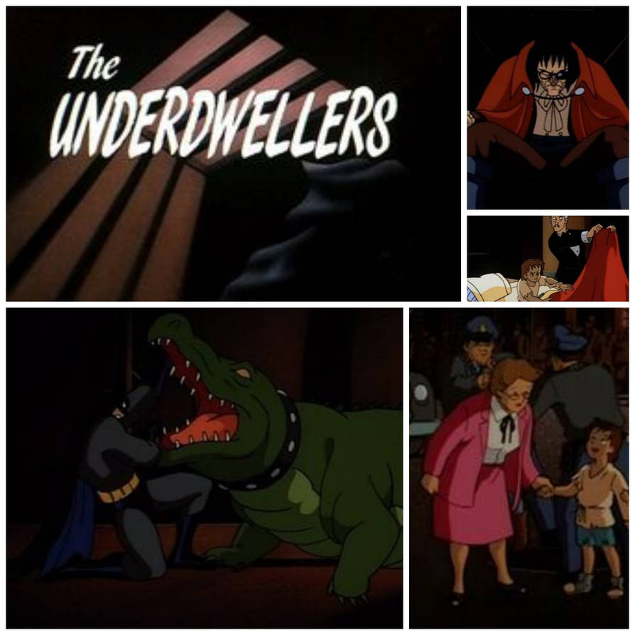 Batman The animated series The Underdwellers by xxxkayceejrxxx on DeviantArt