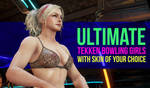 TK7-048 ULTIMATE TEKKEN BOWL +skin options