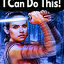 Rey Can Do It!