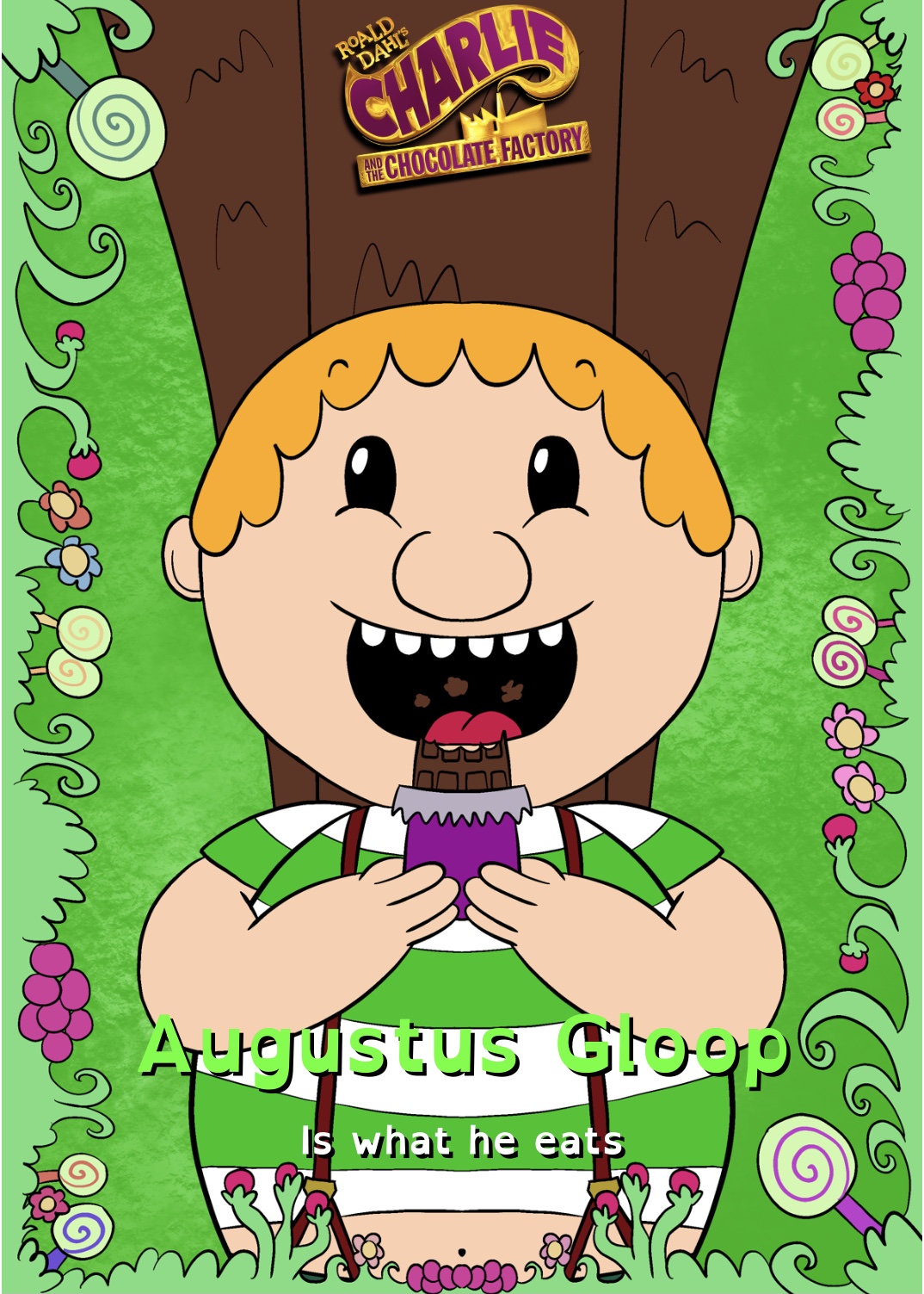 CATCF Poster - Augustus Gloop by TazyanaDevil on DeviantArt