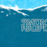 SENSORYPERCEPTION