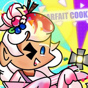 Parfait Cookie Takes The Stage!