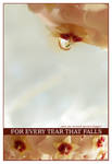 for every tear that falls by diesnail