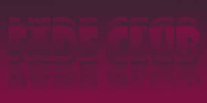 Fade Club Banner