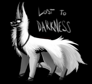 Lost To Darkness