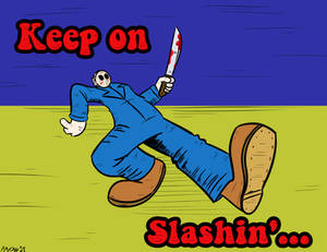 Keep On Slashing