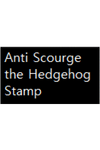 Anti Scourge the Hedgehog Stamp by KawaiiFoxiez